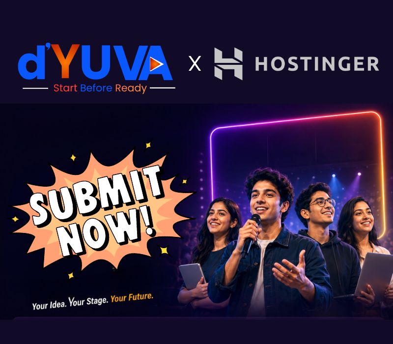 d'YUVA × Hostinger — Apply Now! Your Idea. Your Stage. Your Future.